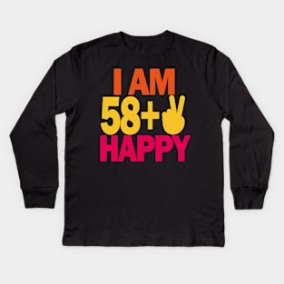 60 years old - I am 60 happy Kids Long Sleeve T-Shirt